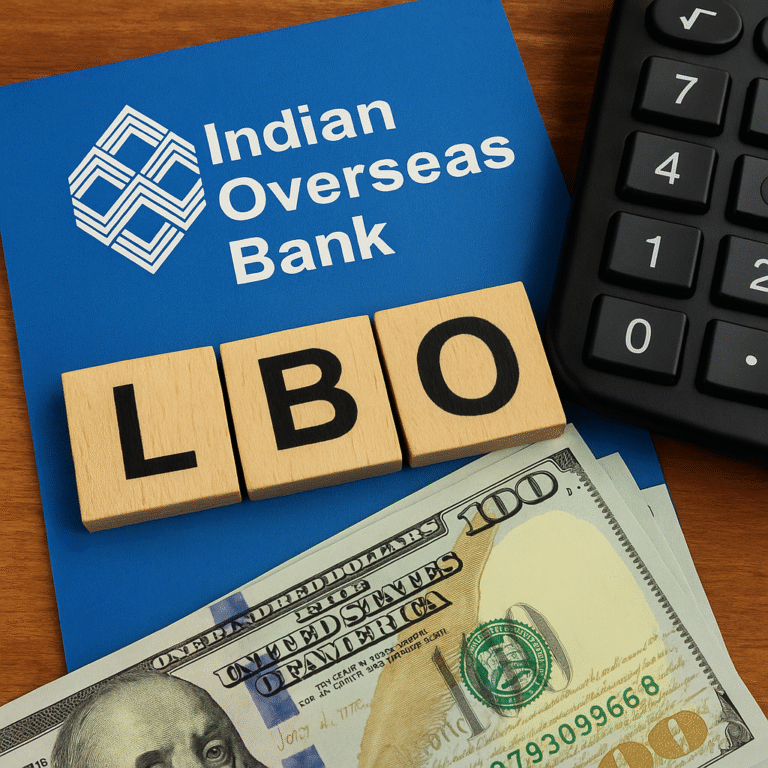 Indian Overseas Bank Signals Interest in Facilitating Leveraged Buyouts Amid Strategic Repositioning